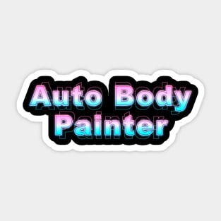 Auto Body Painter Sticker